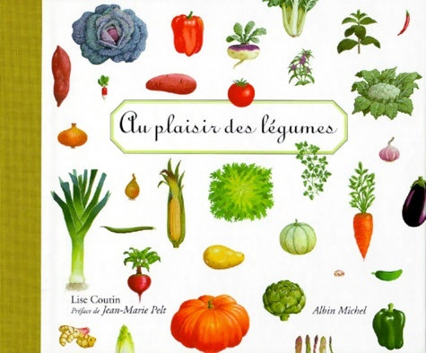Livrenpoche : Au plaisir des légumes - Lise Coutin - Livre