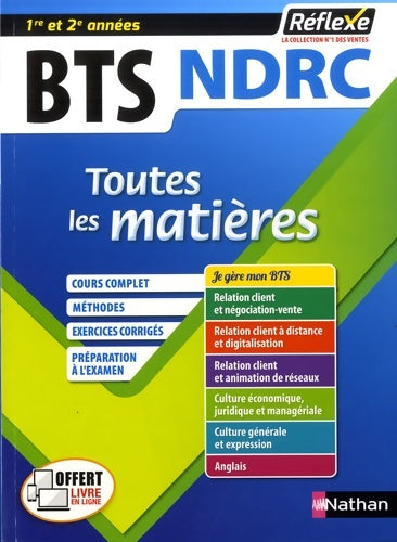 Livrenpoche : Toutes les matières BTS NDRC - Réflexe - Marie-josé Chacon Benito - Livre