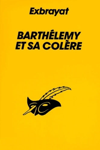 Livrenpoche : Barthélémy et sa colère - Charles Exbrayat - Livre