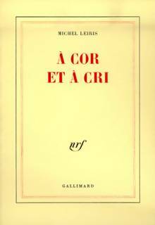 Livrenpoche : A cor et à cri - Michel Leiris - Livre