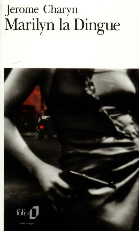 Livrenpoche : Marilyn la dingue - Jerome Charyn - Livre
