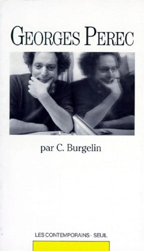 Livrenpoche : Georges Perec - Claude Burgelin - Livre