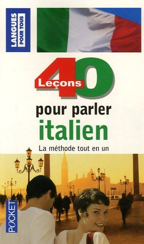 Livrenpoche : L'italien pour tous en 40 leçons - Henri Louette, Pierre Noaro - Livre