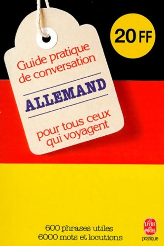 Livrenpoche : Guide pratique de conversation : Allemand - Werner Reuther, André Ravier - Livre