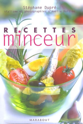 Livrenpoche : Recettes minceur - Stéphane Dupré - Livre