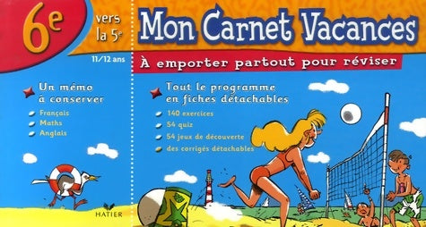 Livrenpoche : Mon Carnet Vacances 6e - Catherine Delacourt - Livre