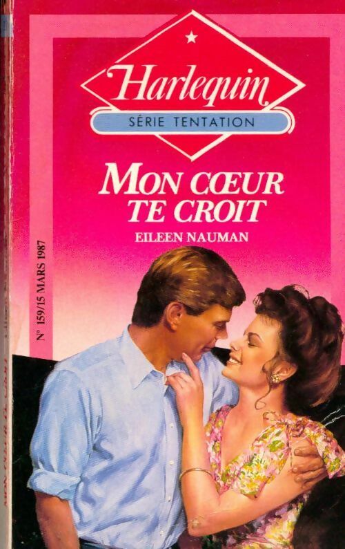Livrenpoche : Mon coeur te croit - Eileen Nauman - Livre