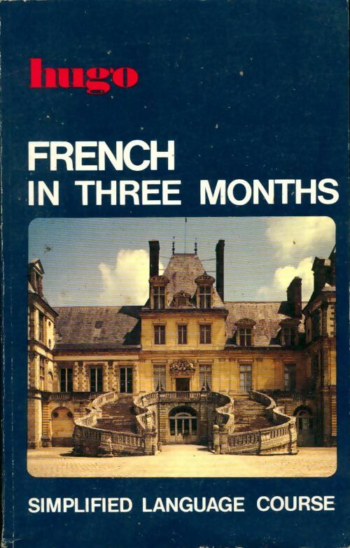 Livrenpoche : French in three months - Jacqueline Lecanuet - Livre