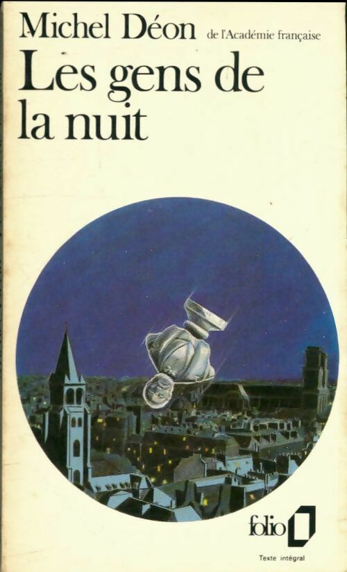 Livrenpoche : Les gens de la nuit - Michel Déon - Livre
