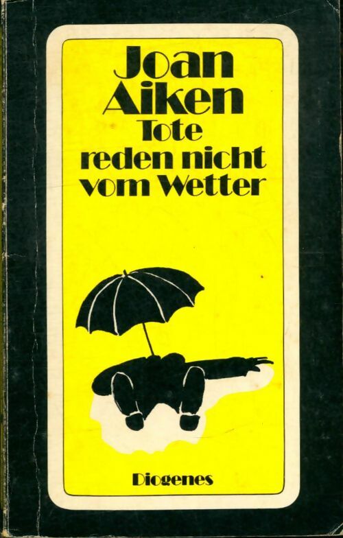 Livrenpoche : Tote reden nicht vom Wetter - Joan Aiken - Livre