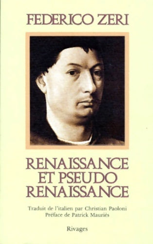 Livrenpoche : Renaissance et pseudo renaissance. 5ème édition - Federico Zeri - Livre