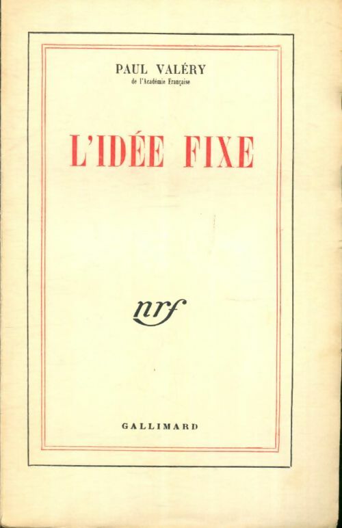 Livrenpoche : L'idée fixe - Paul Valéry - Livre
