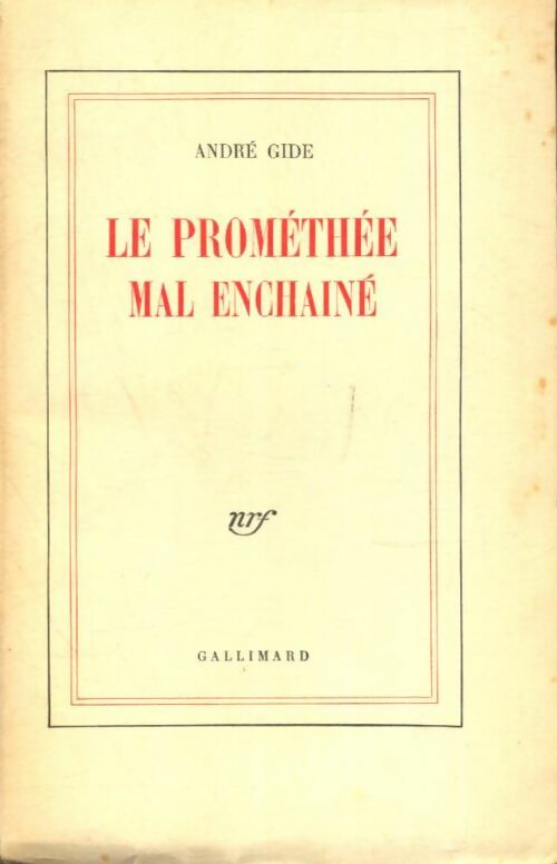 Livrenpoche : Le prométhée mal enchaîné - André Gide - Livre