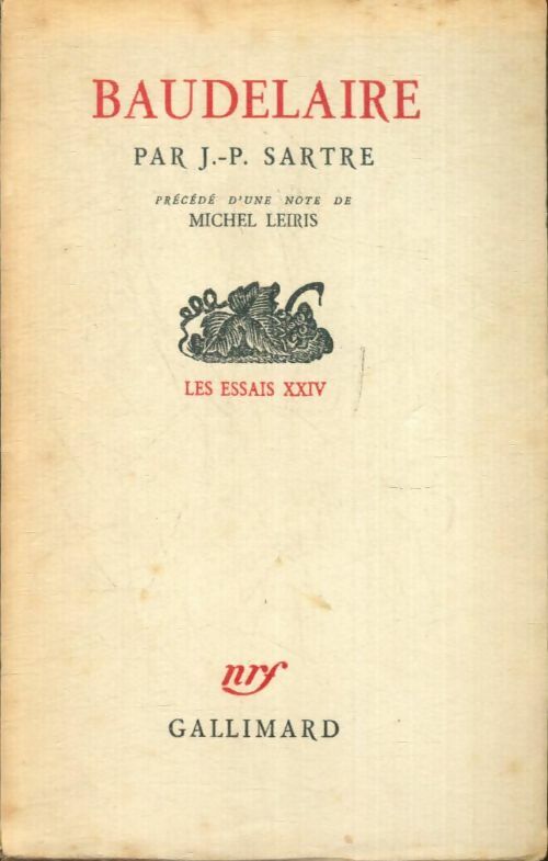 Livrenpoche : Baudelaire par J.-P. Sartre : Essais XXIV - Jean-Paul Sartre - Livre