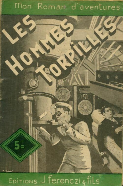 Livrenpoche : Les hommes torpilles - L. Frachet - Livre