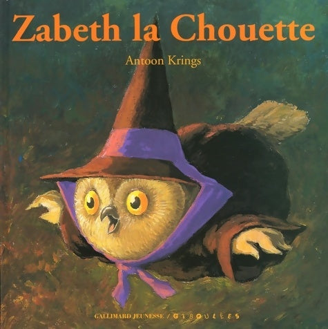 Livrenpoche : Zabeth la chouette - Antoon Krings - Livre
