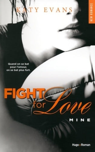 Livrenpoche : Fight for love Tome II - Katy Evans - Livre