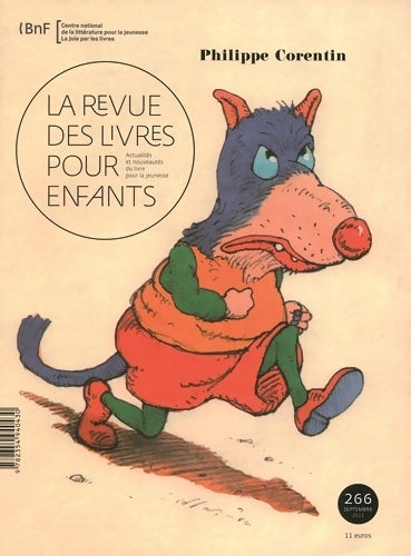 Livrenpoche : La revue des livres pour enfants : Philippe Corentin - Collectif - Livre