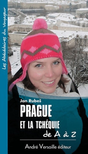Livrenpoche : Prague et la Tchéquie de A à Z - Jan Rubes - Livre