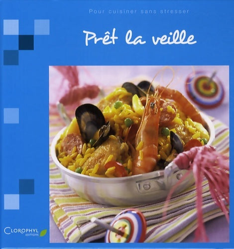 Livrenpoche : Prêt la veille - Clorophyl Éditions - Livre