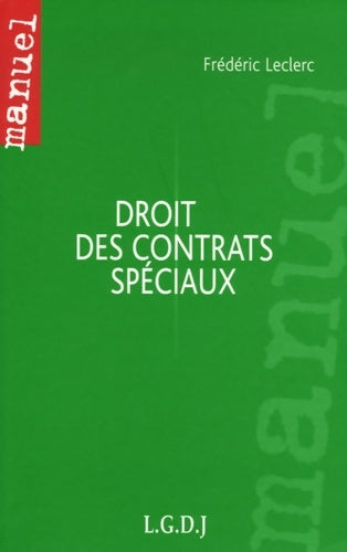 Livrenpoche : Droit des contrats spéciaux - Frédéric Leclerc - Livre