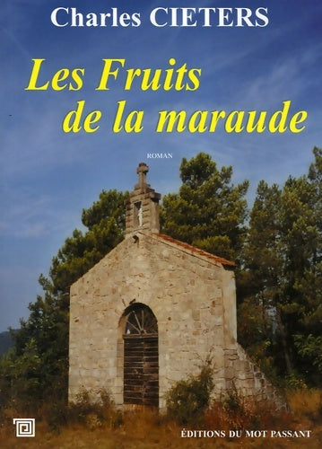 Livrenpoche : Les fruits de la maraude - Charles Cieters - Livre