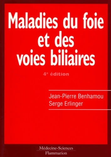 Livrenpoche : Maladies du foie et des voies biliaires 4e édition - Jean-Pierre Benhamou - Livre