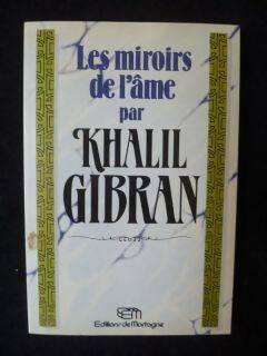 Livrenpoche : Les miroirs de l'âme - Khalil Gibran - Livre