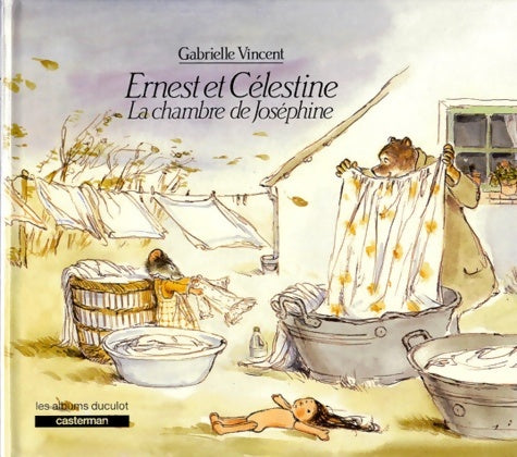Livrenpoche : Ernest et Célestine. La chambre de Joséphine - Gabrielle Vincent - Livre