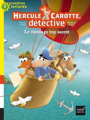 Livrenpoche : Le message top secret - Pascal Brissy - Livre