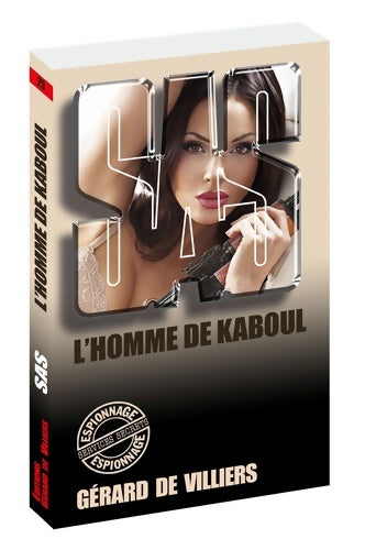 Livrenpoche : SAS 25 L'Homme de Kaboul - Gérard De Villiers - Livre