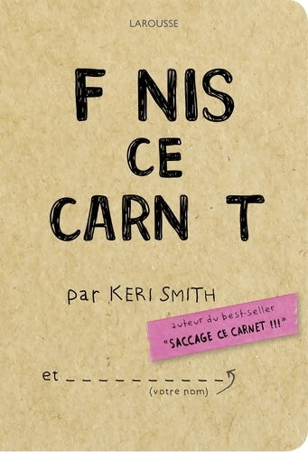Livrenpoche : FINIS CE CARNET - Keri Smith - Livre