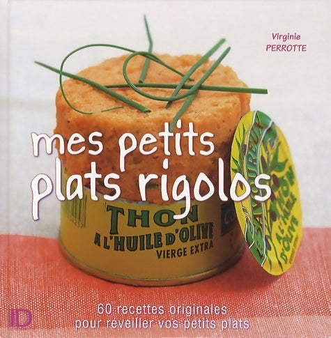Livrenpoche : Mes petits plats rigolos - PERROTTE-V - Livre