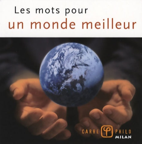 Livrenpoche : Les mots pour un monde meilleur - Valérie Dupuy - Livre