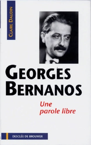 Livrenpoche : Georges Bernanos - Claire Daudin - Livre