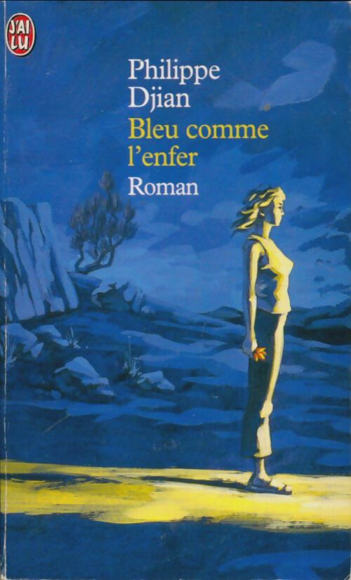 Livrenpoche : Bleu comme l'enfer - Philippe Djian - Livre
