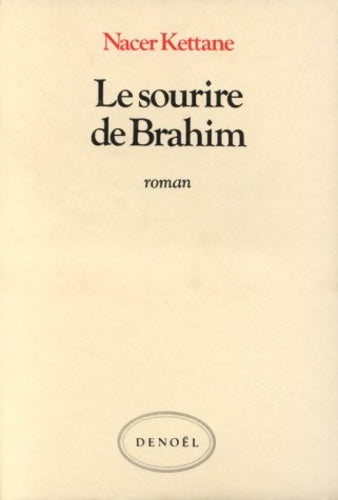 Livrenpoche : Le sourire de Brahim - Nacer Kettane - Livre