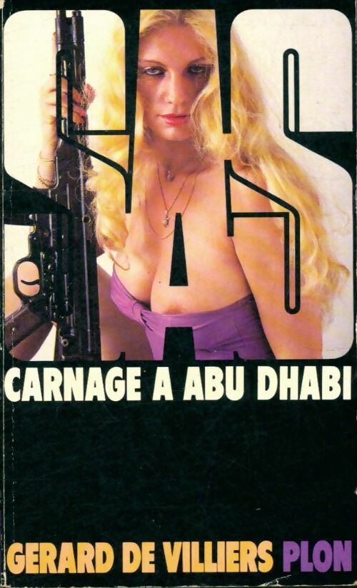 Livrenpoche : Carnage à Abu Dhabi - Gérard De Villiers - Livre