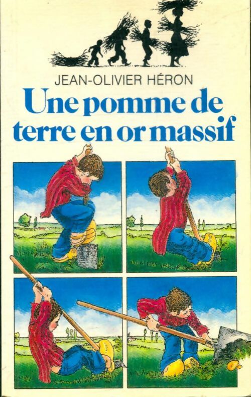 Livrenpoche : Une pomme de terre en or massif - Jean-Olivier Héron - Livre