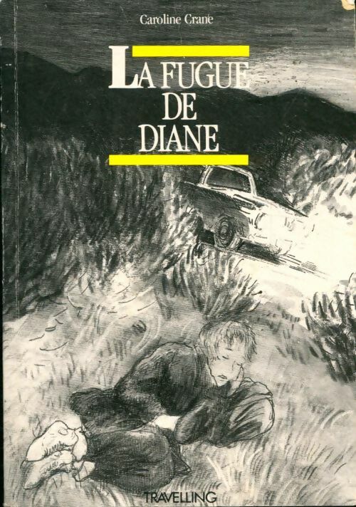 Livrenpoche : La fugue de diane - Caroline Crane - Livre