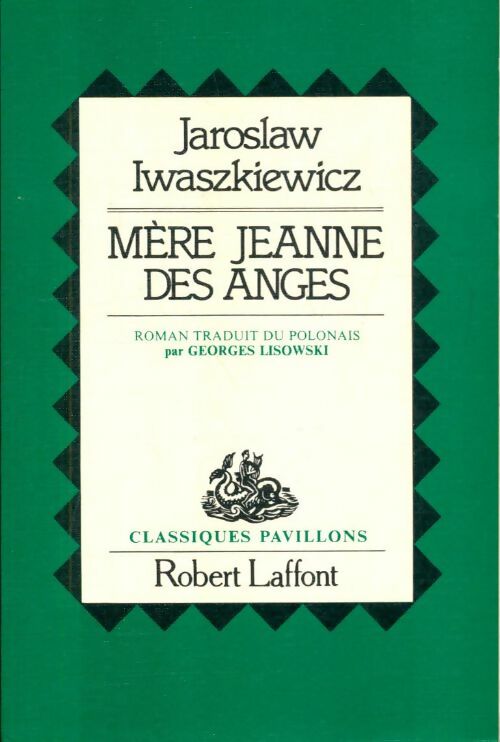 Livrenpoche : Mère Jeanne des Anges - Jaroslaw Iwaszkiewicz - Livre