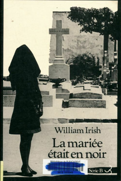 Livrenpoche : La mariée était en noir - William Irish - Livre