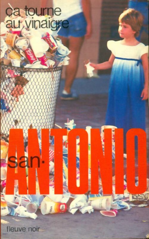 Ca tourne au vinaigre - San-Antonio - Livre