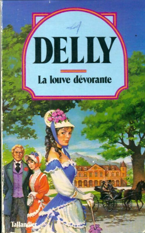 Livrenpoche : La louve dévorante - Delly - Livre