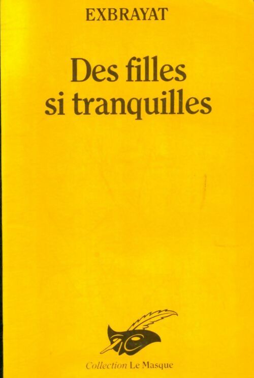 Livrenpoche : Des filles si tranquilles - Charles Exbrayat - Livre