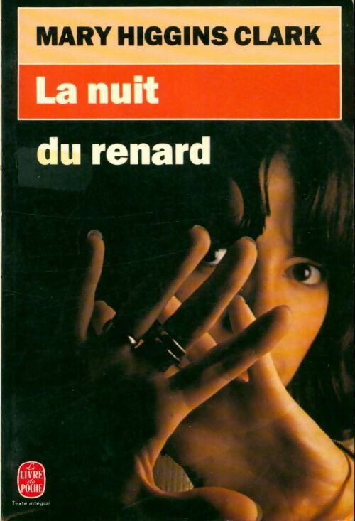 Livrenpoche : La nuit du renard - Mary Higgins Clark - Livre