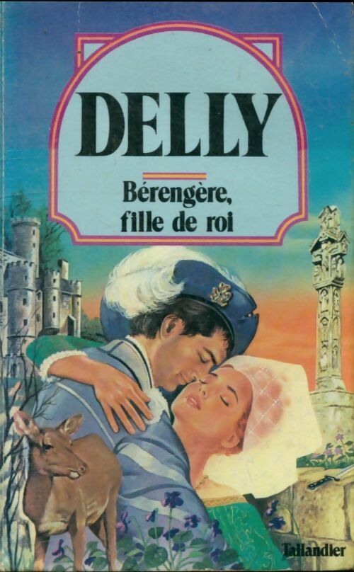 Livrenpoche : Bérengère, fille de roi - Delly - Livre