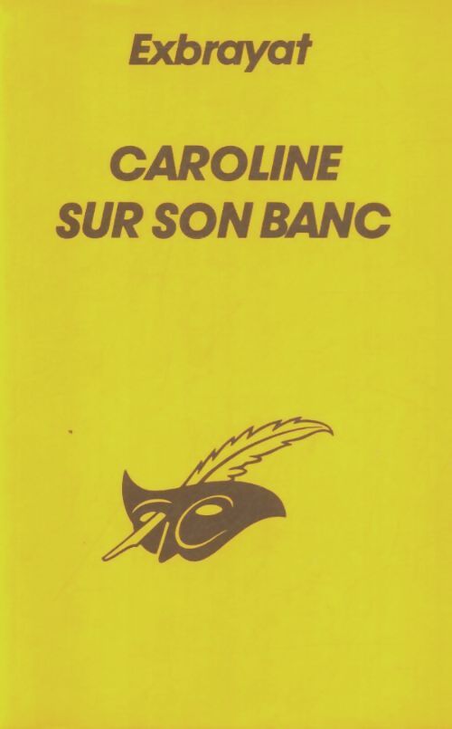Livrenpoche : Caroline sur son banc - Charles Exbrayat - Livre