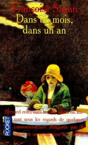 Livrenpoche : Dans un mois dans un an - Françoise Sagan - Livre