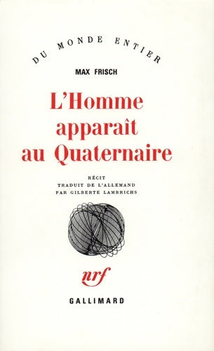 Livrenpoche : L'homme apparaît au quaternaire - Max Frisch - Livre
